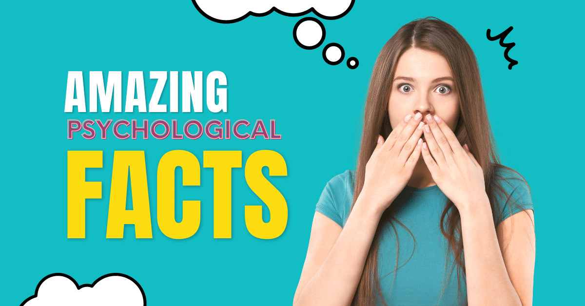 Amazing Psychological Facts by Life Factualism